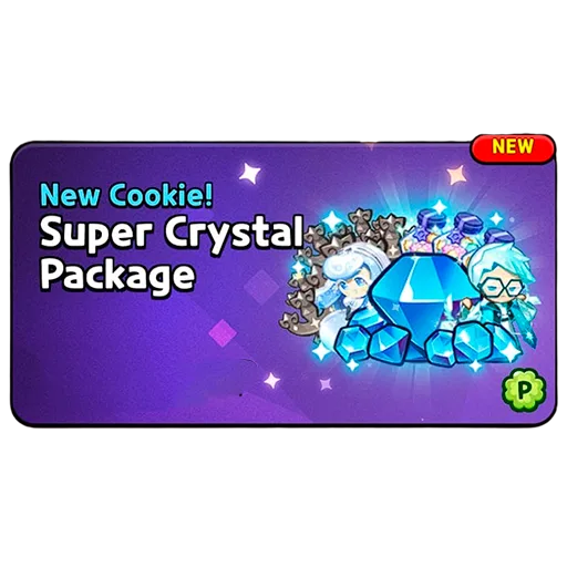 Super Crystal Package (New Cookie!)
