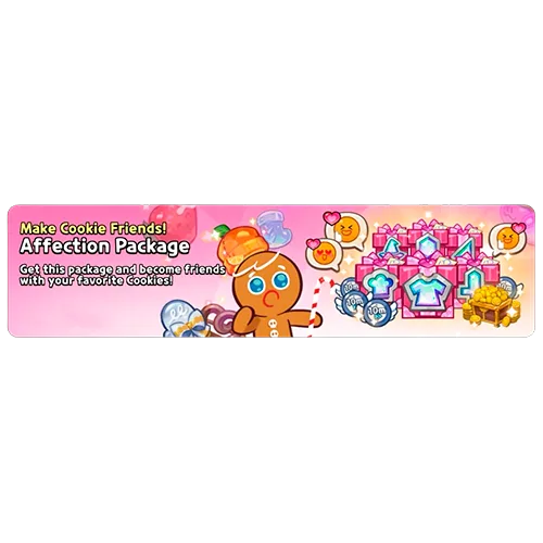 Affection Package (Make Cookie Friends!)
